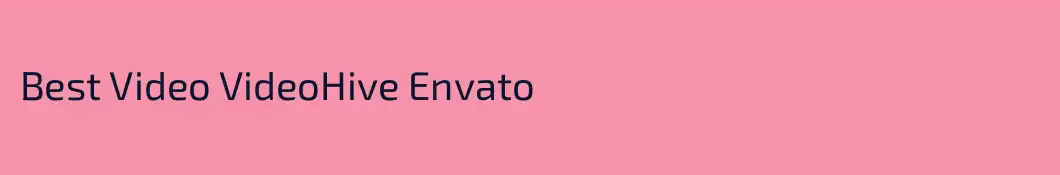 Best Video VideoHive Envato